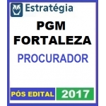 PGM Fortaleza - Procurador Municipal PÓS EDITAL - Est. Videoaulas + PDF 2017 - Procuradoria Geral Municipal de Fortaleza